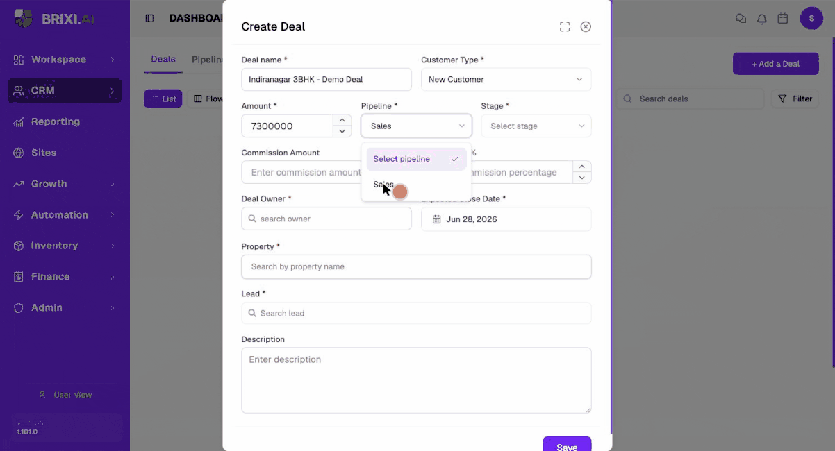 Filling the Create Deal form end to end — name, amount, pipeline, stage, owner, property unit details, and lead — and saving